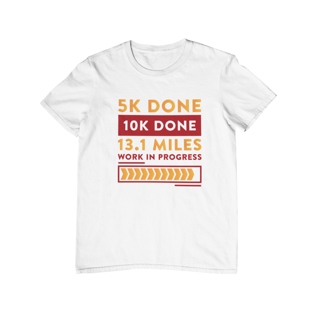 Running T Shirt 13 1 Miles In Progress Half Marathon Training RunnerMrch running-t-shirt-13-1-miles-in-progress-half-marathon-training-runnermrch